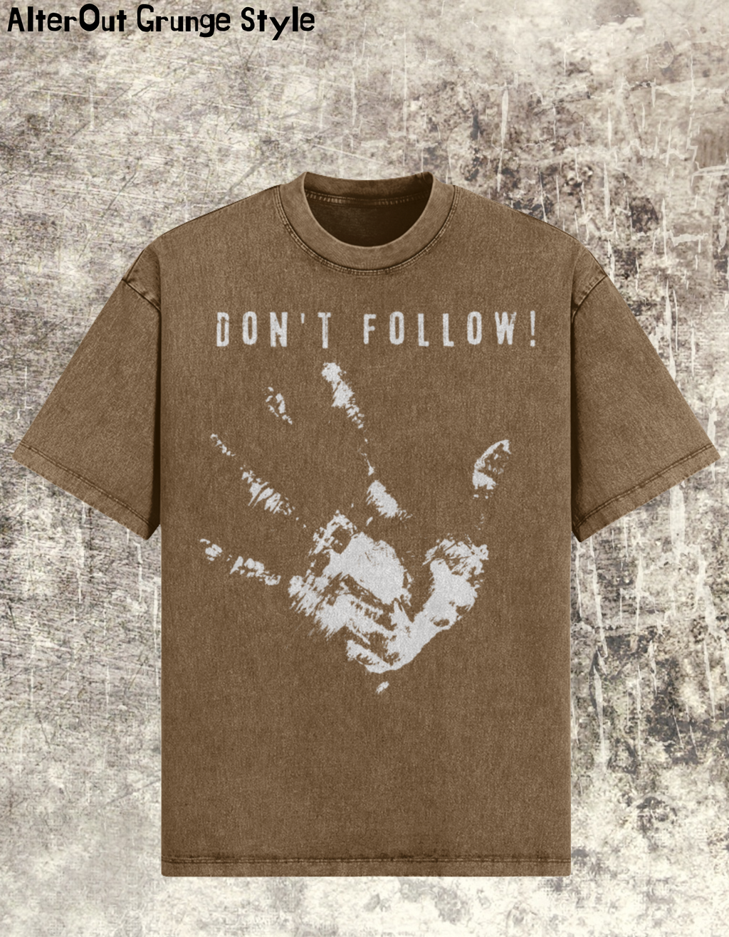 Oversized Grunge T-Shirt Don't Follow
