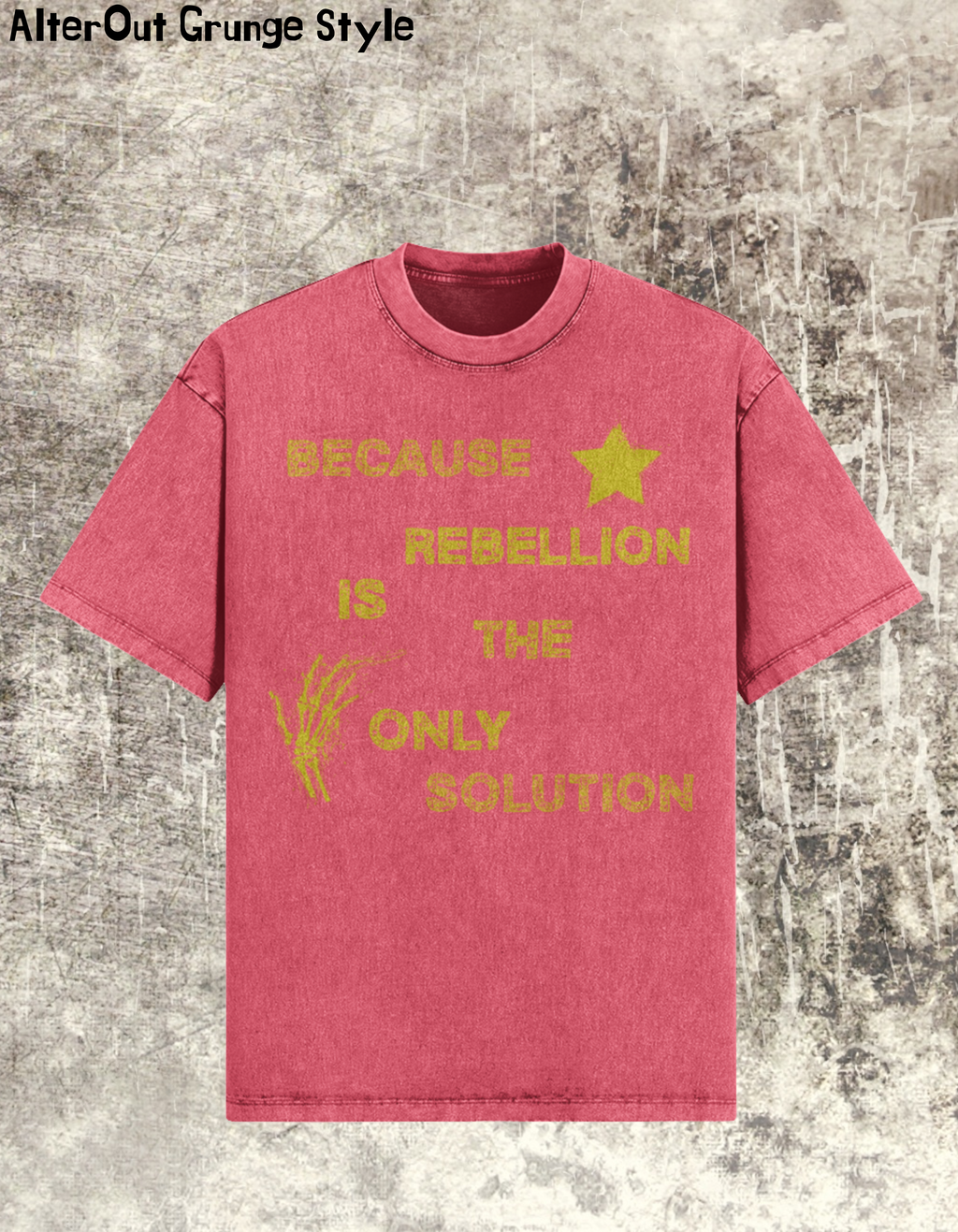 Grunge-T-Shirt Rebelion is Only Choice