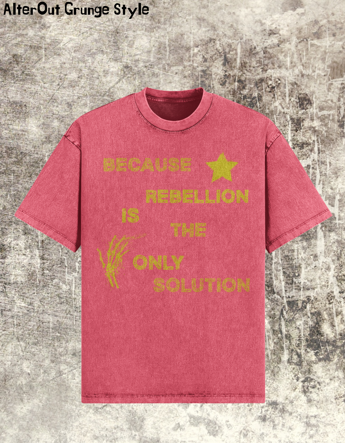 Grunge-T-Shirt Rebelion is Only Choice