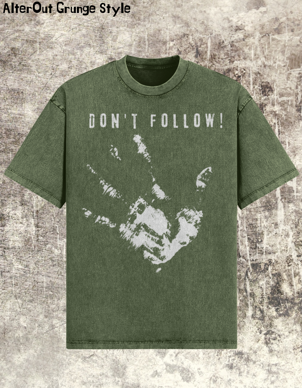 Oversized Grunge T-Shirt Don't Follow